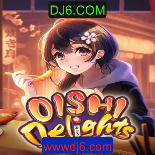 Descubra o Mundo de OishiDelights: Um Mergulho no Universo de DJ6.COM